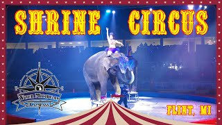 Shrine Circus Flint MI circus [upl. by Froma]