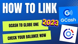 How to Linked Gcash to Globe One  Check your Balance Now [upl. by Madalyn]