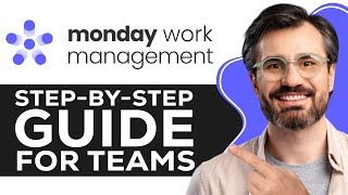 Mondaycom Work Management Tutorial  StepbyStep Guide for Teams [upl. by Berhley]