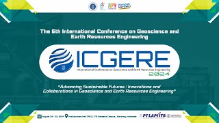 The 6th International Conference on Geoscience and Earth Resources Engineering ICGERE 2024 Day 2 [upl. by Bowlds]