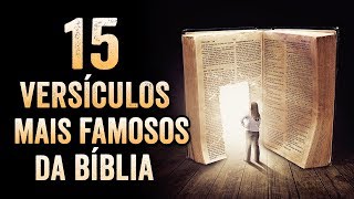 15 VERSÍCULOS MAIS CONHECIDOS DA BÍBLIA  DESCUBRA O VERDADEIRO SIGNIFICADO DELES [upl. by Brookhouse631]