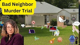 Bad Neighbors Trial  Florida [upl. by Bollen]