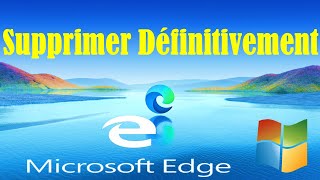 COMMENT SUPPRIMER MICROSOFT EDGE DE WINDOWS 10 [upl. by Hgielac]