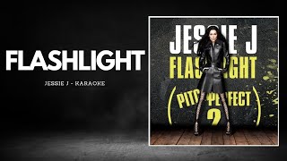 FLASHLIGHT  Jessi J KARAOKE [upl. by Nitnerb]