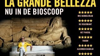 La Grande Bellezza  nu in de bioscoop trailer [upl. by Iarised]