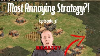 AoE2  The Most Annoying Strategy Episode THREE [upl. by Courtland]