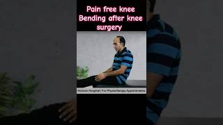 Pain Free knee Bending Knee flexion exercise Technique after Knee replacement ACL or Knee fracture [upl. by Enerol386]