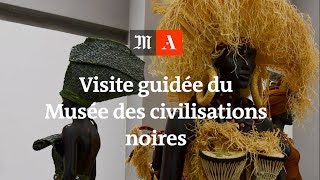 Visite guidée du Musée des civilisations noires de Dakar [upl. by Mercier]