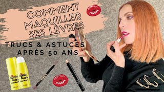 COMMENT MAQUILLER SES LÈVRES APRÈS 50 ANS  💄 Conseils amp Astuces pour une Jolie Bouche Pulpeuse 💋 [upl. by Erdrich]