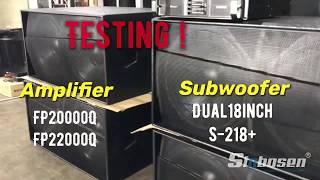 4 Dual 18inch subs S218 testing with FP20000Q Sinbosen Amplifier [upl. by Ynohtnael670]