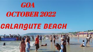 GOA CALANGUTE BEACHOCTOBER 2022 NORTH GOA BEACH ⛱☁️☁️ [upl. by Adah527]