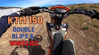 KTM 150 XCW  Wheelie and Double Blip Practice [upl. by Huai]