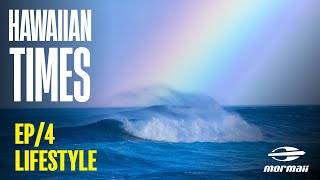 Lifestyle  Ep 04  HAWAIIAN TIMES [upl. by Shanna]