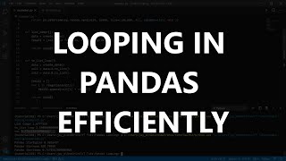 Iterate through Pandas DataFrames Efficiently in Python [upl. by Runstadler]