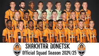 Shakhtar Donetsk Official Squad Season 202425  Premier Liga 2425  UEFA Champions League 202425 [upl. by Capriola699]