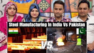 Steel Manufacturing Process In India Vs Steel Manufacturing Process In Pakistan  Reaction [upl. by Folsom676]