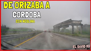 📍 Carretera de Orizaba a Córdoba Veracruz Con neblina 10102023 [upl. by Nalra]