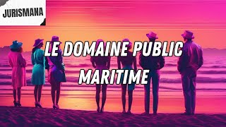 Le domaine public maritime [upl. by Etteluap]