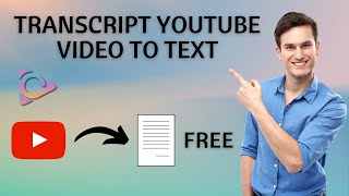 Transcript YouTube Video To Text In Any Language Free  YouTube Videos to Text With Just 1Click [upl. by Danby]