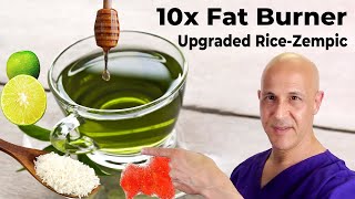 10x Better Fat Burner Upgraded RiceZempic Dr Mandell [upl. by Aneerb]