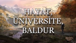 HAYAT ÜNİVERSİTE BALDUR [upl. by Etana611]