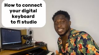 How to connect your Digital Pianokeyboard to FL studio [upl. by Ahsed961]