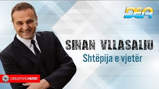 Sinan Vllasaliu  Shtepija e vjeter [upl. by Keary]