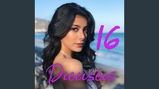 16 Dieciséis [upl. by Cicily]