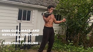 Ep 304  Steel Club Mace And Kettlebell Complexes And Kettlebell Juggling [upl. by Verneuil]