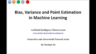 Bias Variance and Point Estimation in Machine Learning [upl. by Reerg434]