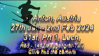 St Anton 31st Jan 24 Part 1 [upl. by Husha208]