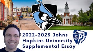 The 2223 Johns Hopkins Supplemental Essay Prompt [upl. by Eedoj]