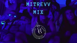 Mitrevv Mix [upl. by Arobed]