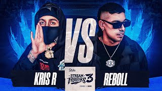 KRIS R VS REBOLL  STREAM FIGHTERS 3  WESTCOL [upl. by Robby]