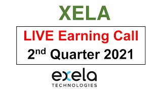 XELA 2nd Quarter 2021 earning Exela [upl. by Mcgaw]