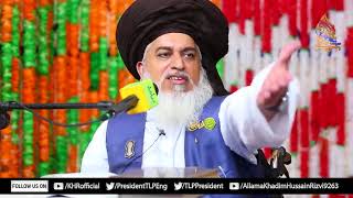 Allama Khadim Hussain Rizvi 2020 ALLAH HU AKBAR Itna Jalali Bayan France Blasphemy Latest Bayan [upl. by Anelrats]