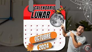 📆CALENDARIO LUNAR Octubre 2024 ✅TODAS LAS FASES DE LA LUNA OCTUBRE 2024  almanaque oct VÍDEO [upl. by Tranquada]