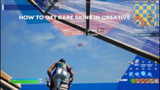 How to get rare skins in creative 20 2882 3895 1284 [upl. by Ahsrop93]