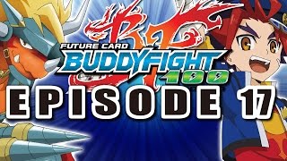 Episode 17 Future Card Buddyfight Hundred Animation [upl. by Haret]