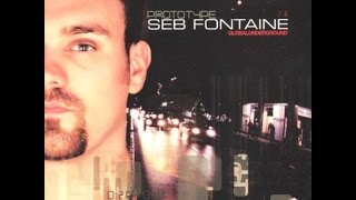 Seb Fontaine  Global Underground Prototype 1 CD2 [upl. by Lotson]