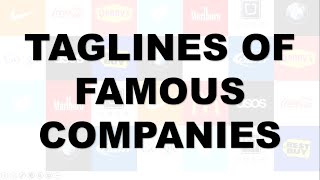 Taglines of Famous Brands Slogan Quiz  Companies and their Tagline  Famous Companies Taglines [upl. by Ordep446]