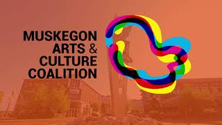 Muskegon Arts amp Culture [upl. by Itoc]