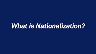 What is Nationalization [upl. by Crescentia932]