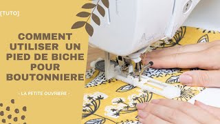 TUTO Comment utiliser un pied de biche pour boutonnière [upl. by Yarod]