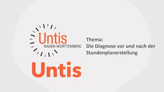 Untis Die Diagnose  vor und nach der Stundenplanerstellung [upl. by Evelin]