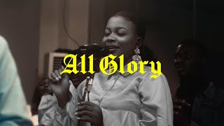 All Glory  Tim Godfrey X Fearless Community ft Sunmisola Agbebi [upl. by Tena]