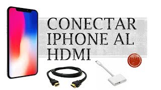 Como conectar iPhone al HDMI de la TV [upl. by Ydahs471]