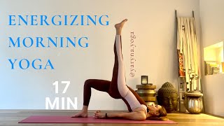 Energizing morning yoga sequence  17min [upl. by Roseanna]