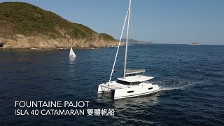 簡介 Fountaine Pajot Isla 40 Catamaran Walkthrough 雙體帆船  plus drone footage  China Pacific Marine [upl. by Kenwrick489]