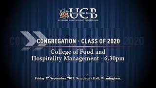 University College Birmingham Graduation – 630pm Friday 3 September 2021 [upl. by Lodge]